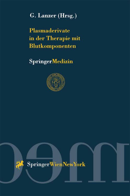 Produktbild: Plasmaderivate in der Therapie mit Blutkomponenten