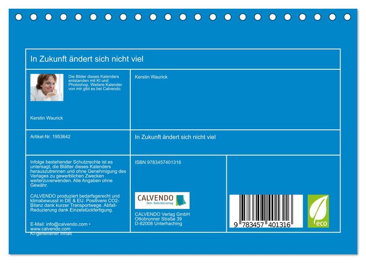 Produktbild: In Zukunft &auml;ndert sich nicht viel (Tischkalender 2026 DIN A5 quer), CALVENDO Monatskalender