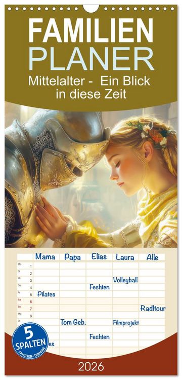 Produktbild: Familienplaner 2026 - Mittelalter - Ein Blick in diese Zeit mit 5 Spalten (Wandkalender, 21 x 45 cm) CALVENDO