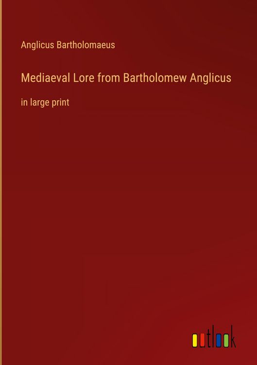 Produktbild: Mediaeval Lore from Bartholomew Anglicus