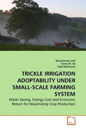Produktbild: Latif, M: TRICKLE IRRIGATION ADOPTABILITY UNDER SMALL-SCALE