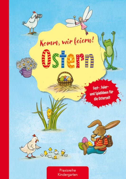 Bild vom Artikel Komm, wir feiern! Ostern vom Autor Suse Klein