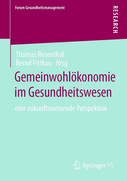 Produktbild: Gemeinwohl&ouml;konomie im Gesundheitswesen