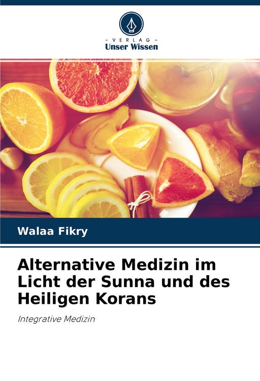 Produktbild: Alternative Medizin im Licht der Sunna und des Heiligen Korans