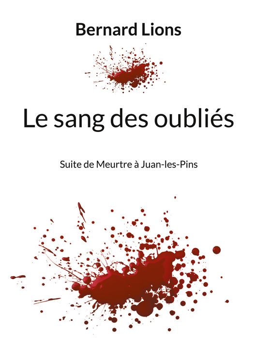 Produktbild: Le sang des oubli&eacute;s