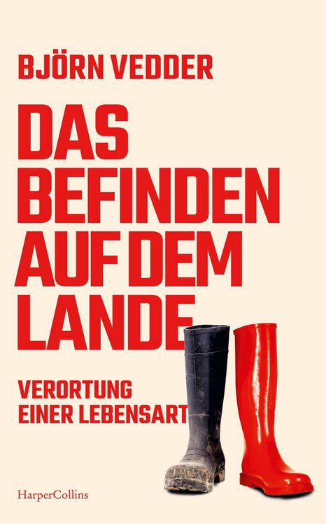 Produktbild: Das Befinden auf dem Lande. Verortung einer Lebensart