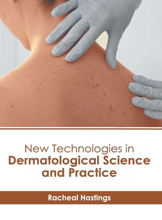 Produktbild: New Technologies in Dermatological Science and Practice