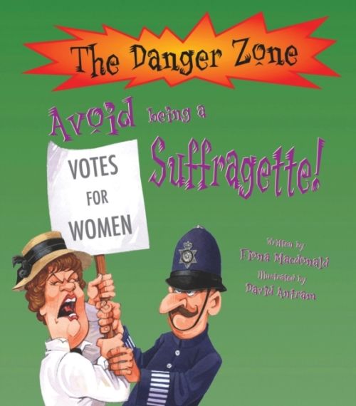 Produktbild: MacDonald, F: Avoid Being A Suffragette!