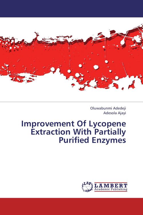 Produktbild: Improvement Of Lycopene Extraction With Partially Purified Enzymes