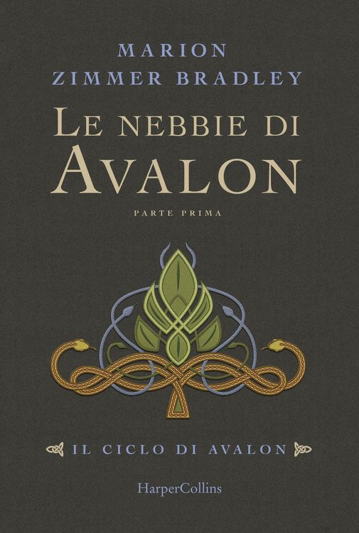 Produktbild: Le nebbie di Avalon. Il ciclo di Avalon. Parte prima