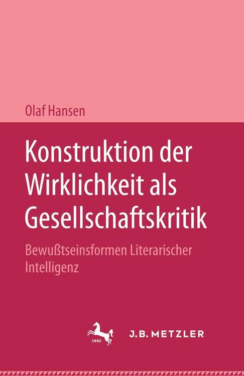Produktbild: Konstruktion der Wirklichkeit als Gesellschaftsritik