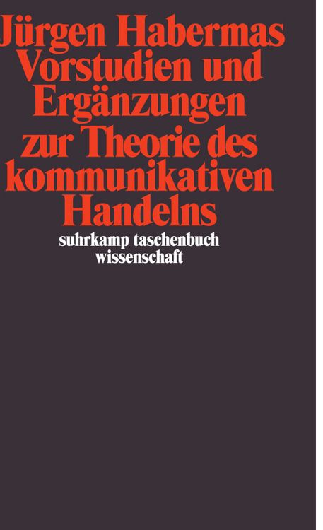 Produktbild: Vorstudien und Erg&auml;nzungen zur Theorie des kommunikativen Handelns