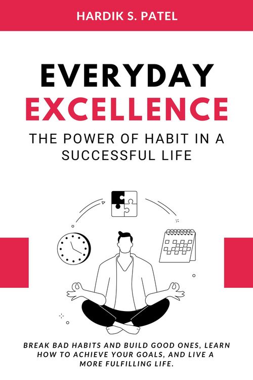 Produktbild: Everyday Excellence: The Power of Habit in a Successful Life