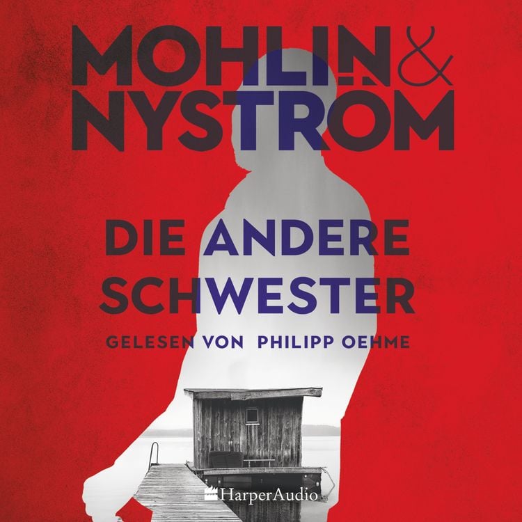 Bild vom Artikel Die andere Schwester (ungekürzt) vom Autor Peter Mohlin