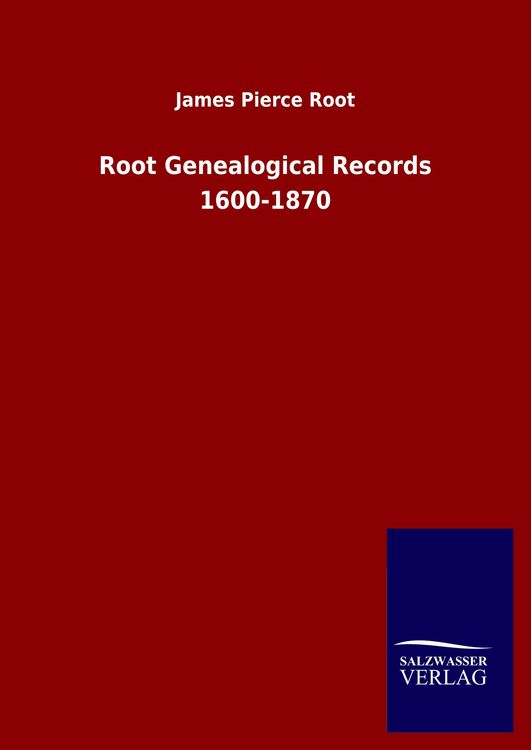 Produktbild: Root Genealogical Records 1600-1870