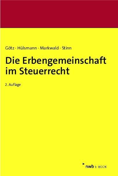 Produktbild: Die Erbengemeinschaft im Steuerrecht
