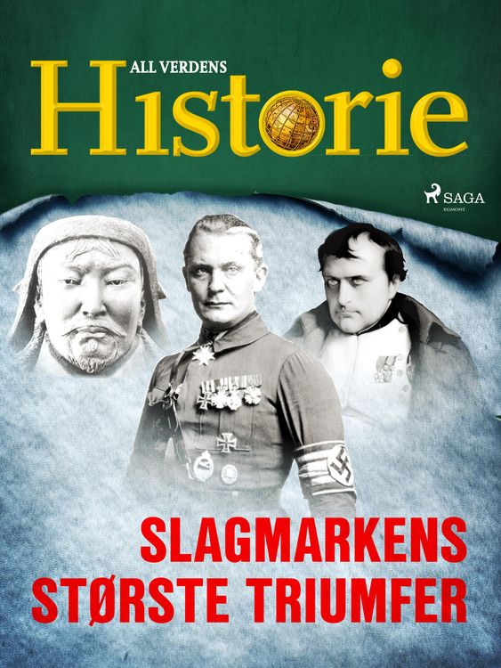 Produktbild: Slagmarkens st&oslash;rste triumfer