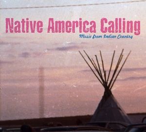 Produktbild: Native America Calling-Music From Indian Country