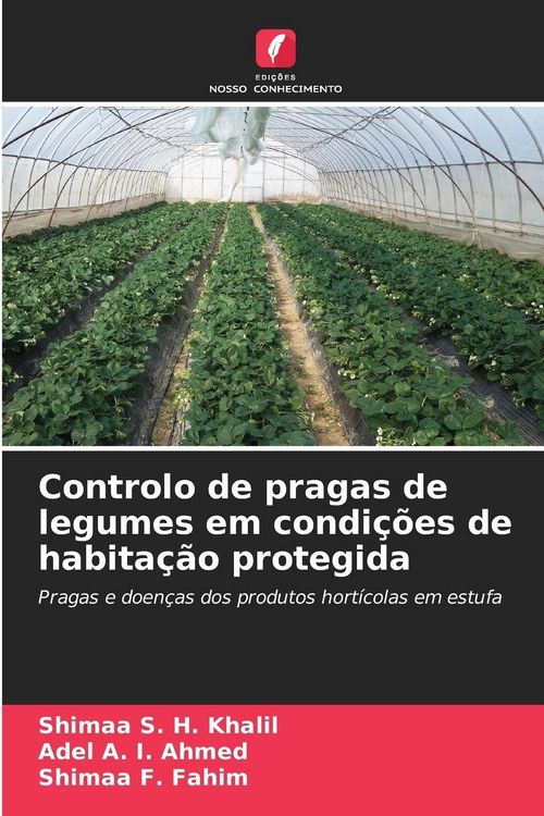 Produktbild: Controlo de pragas de legumes em condi&ccedil;&otilde;es de habita&ccedil;&atilde;o protegida