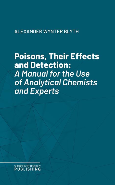 Produktbild: Poisons, Their Effects and Detection