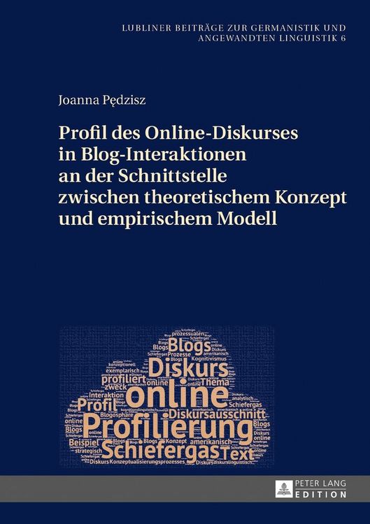 Produktbild: Profil des Online-Diskurses in Blog-Interaktionen an der Schnittstelle zwischen theoretischem Konzept und empirischem Modell