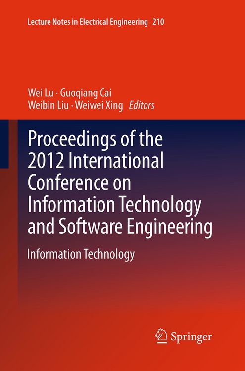 Produktbild: Proceedings of the 2012 International Conference on Information Technology and Software Engineering