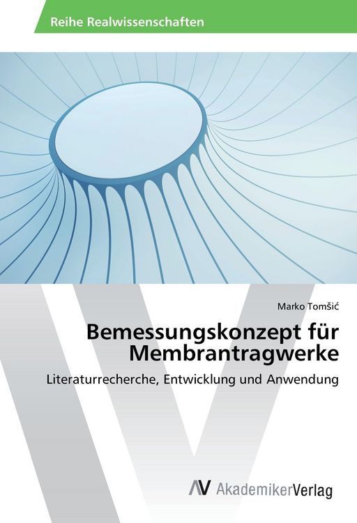 Produktbild: Bemessungskonzept f&uuml;r Membrantragwerke