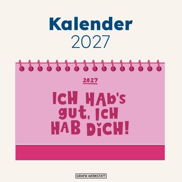 Produktbild: Mini-Kalender Colour Up 2027 Ich habs gut, ich hab dich