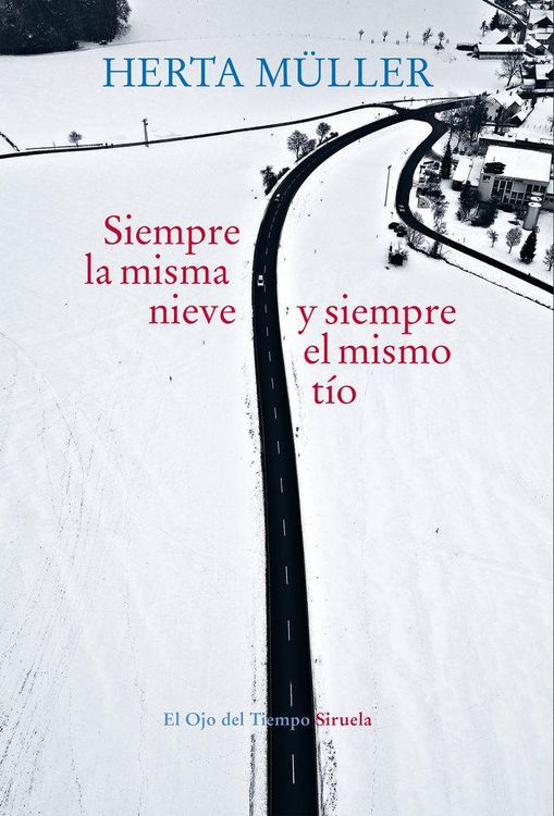 Produktbild: Siempre la misma nieve y siempre el mismo t&iacute;o