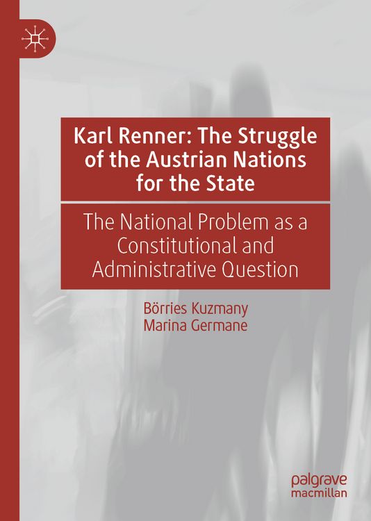 Produktbild: Karl Renner: The Struggle of the Austrian Nations for the State