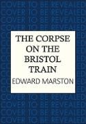 Produktbild: The Corpse on the Bristol Train