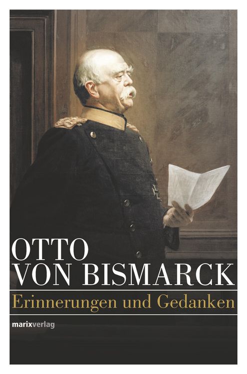 Produktbild: Otto von Bismarck - Politisches Denken