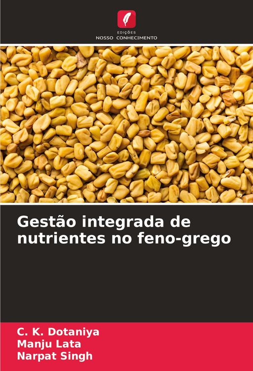 Produktbild: Gest&atilde;o integrada de nutrientes no feno-grego
