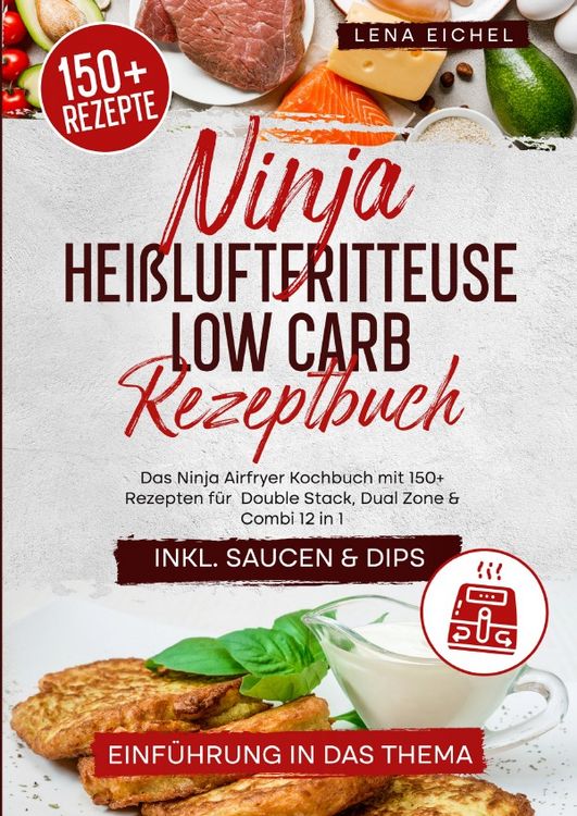 Produktbild: Ninja Heißluftfritteuse Low Carb Rezeptbuch