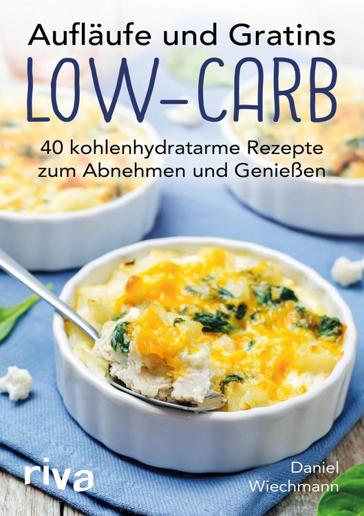 Produktbild: Aufl&auml;ufe und Gratins Low-Carb