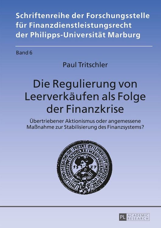 Produktbild: Die Regulierung von Leerverk&auml;ufen als Folge der Finanzkrise