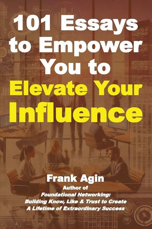 Produktbild: 101 Essays to Empower You to Elevate Your Influence