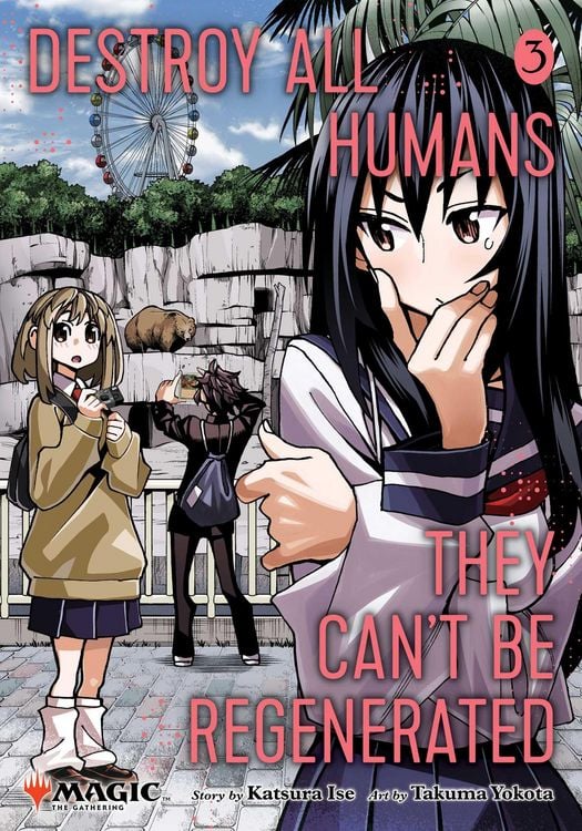 Produktbild: Destroy All Humans. They Can't Be Regenerated. A Magic: The Gathering Manga, Vol. 3
