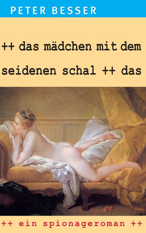 Produktbild: Das M&auml;dchen mit dem seidenen Schal