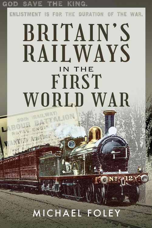 Produktbild: Britain's Railways in the First World War
