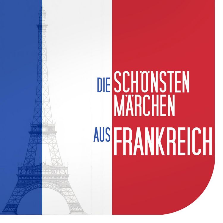 Produktbild: Die sch&ouml;nsten M&auml;rchen aus Frankreich