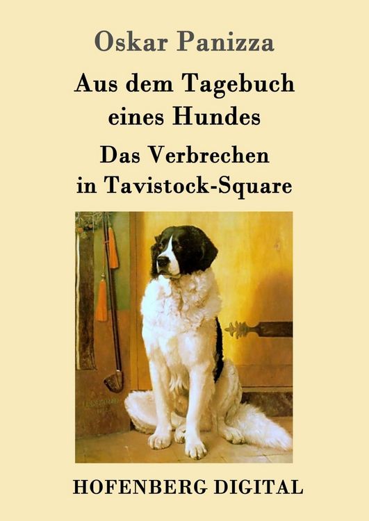 Produktbild: Aus dem Tagebuch eines Hundes / Das Verbrechen in Tavistock-Square