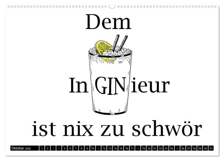 Produktbild: Gin & Tonic Die Besten Spr&uuml;che und Wortspiele (hochwertiger Premium Wandkalender 2026 DIN A2 quer), Kunstdruck in Hochglanz