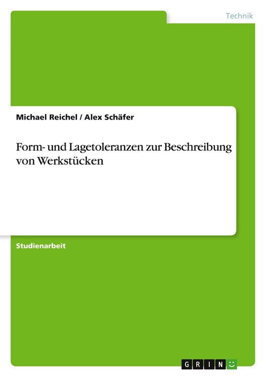 Produktbild: Form- und Lagetoleranzen zur Beschreibung von Werkst&uuml;cken