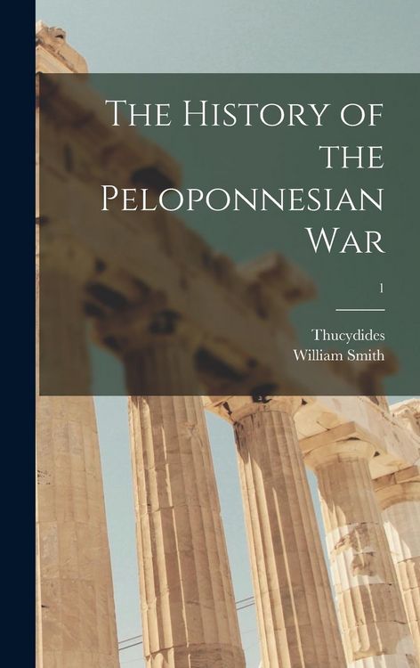 Produktbild: The History of the Peloponnesian War; 1