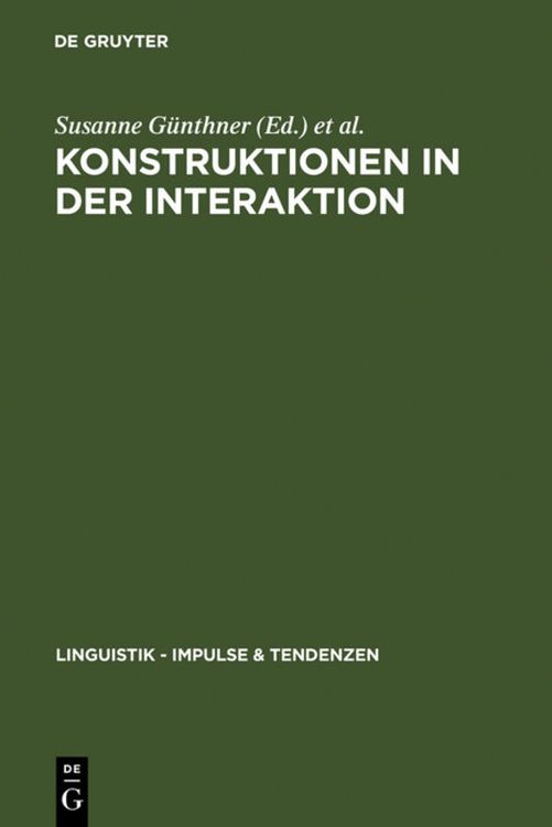 Bild vom Artikel Konstruktionen in der Interaktion vom Autor Susanne Günthner
