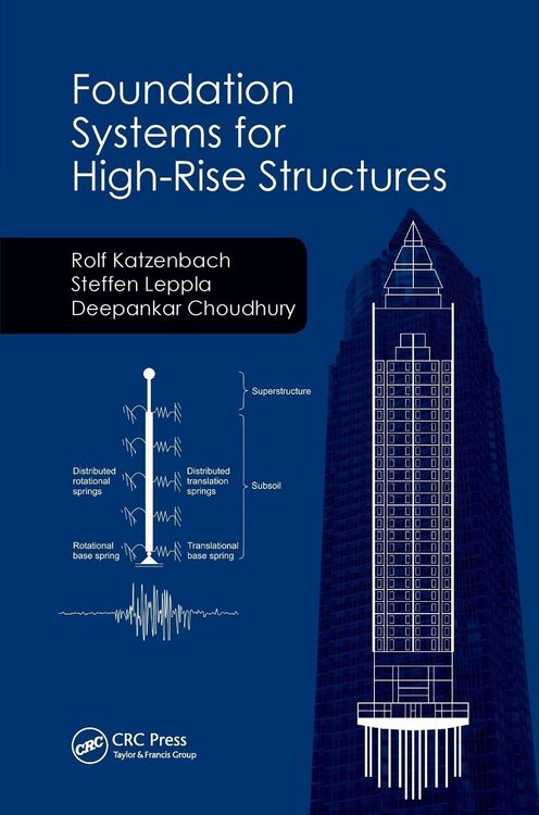 Produktbild: Foundation Systems for High-Rise Structures