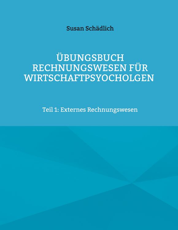 Produktbild: &Uuml;bungsbuch Rechnungswesen f&uuml;r Wirtschaftpsyocholgen