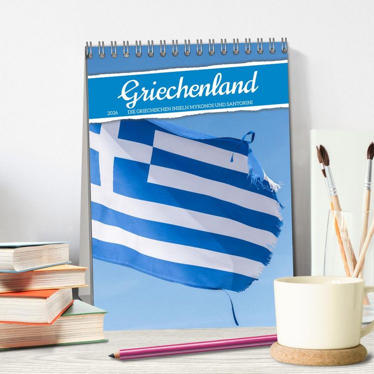 Produktbild: Griechenland - Die griechischen Inseln Mykonos und Santorini (Tischkalender 2026 DIN A5 hoch), CALVENDO Monatskalender