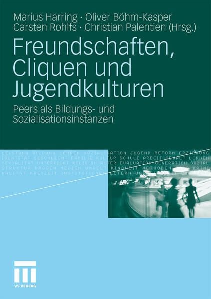 Produktbild: Freundschaften, Cliquen und Jugendkulturen